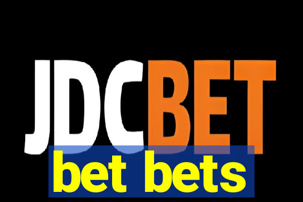 bet bets